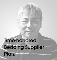 Time-honored Bedding Supplier Platz